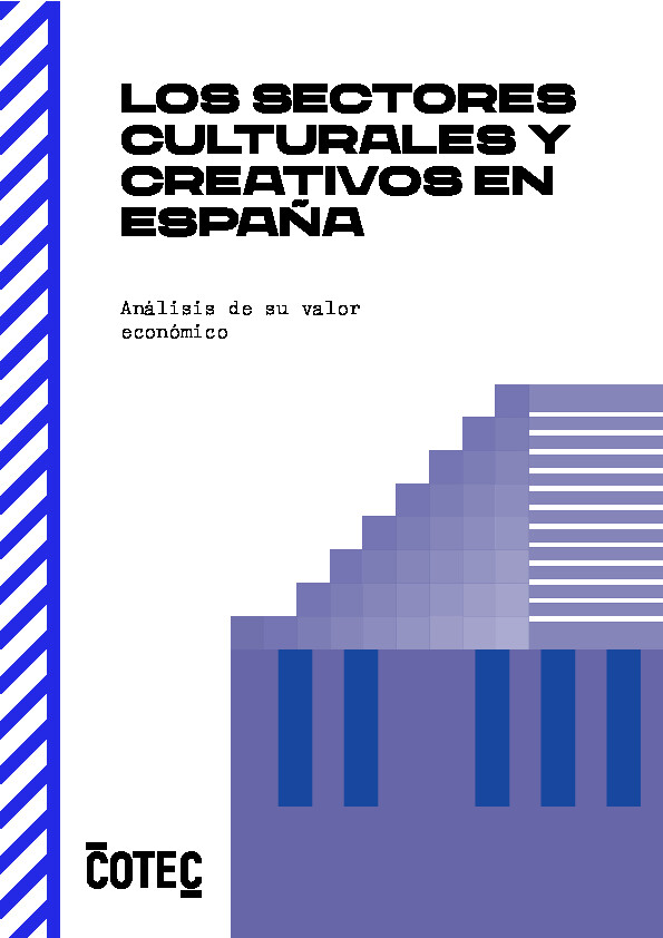 Informe Cotec 2025: Los sectores culturales y creativos impulsan la economía española